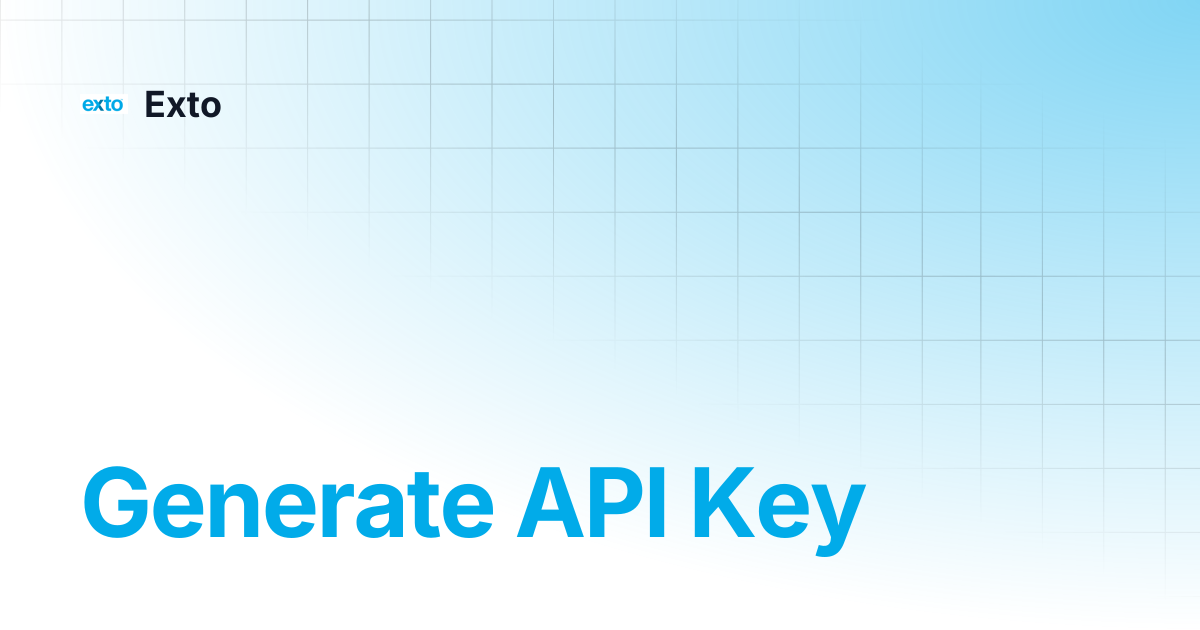Generate API Key | Exto
